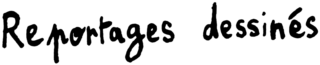 Reportage dessiné