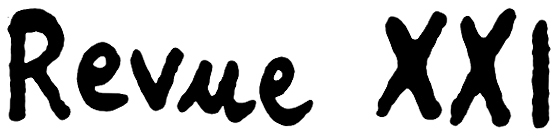 Revue XXI
