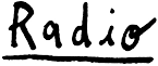 Radio